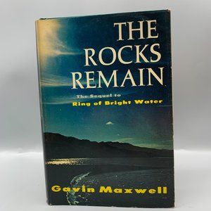 The Rocks Remain (The Sequel to Ring of Bright Water) by Gavin Maxwell